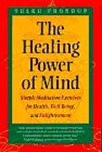 The Healing Power of Mind (Hardcover)