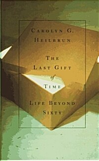 The Last Gift of Time (Hardcover)