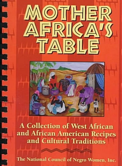 Mother Africas Table (Hardcover, Spiral)