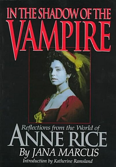 In the Shadow of the Vampire (Paperback, 1st)