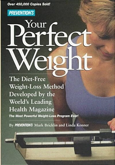 Preventions Your Perfect Weight (Paperback)
