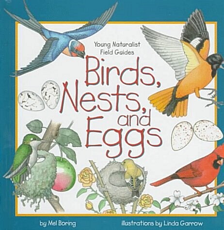 Birds, Nests, and Eggs (Library)