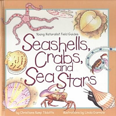 Seashells, Crabs, and Sea Stars (Library)