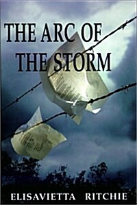 The Arc of the Storm (Hardcover)