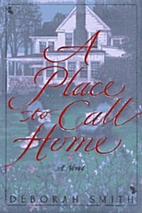 A Place to Call Home (Hardcover)
