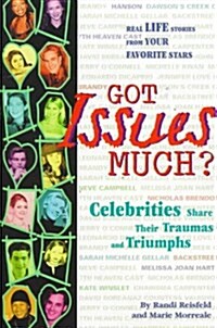 Got Issues Much? (Paperback)