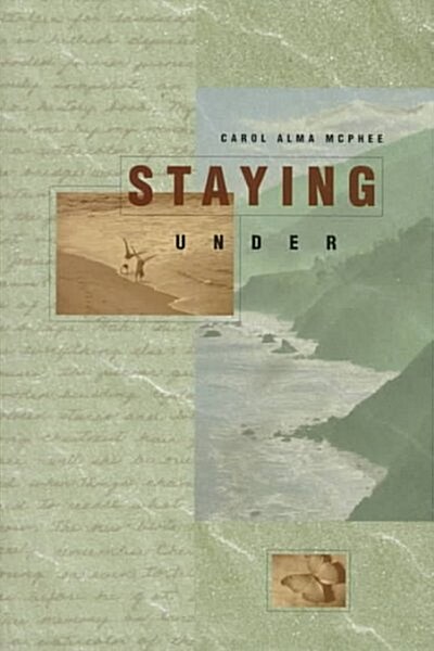 Staying Under (Hardcover)