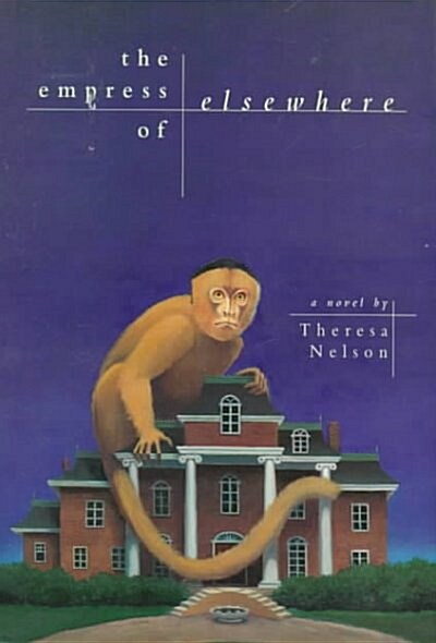 The Empress of Elsewhere (Hardcover)