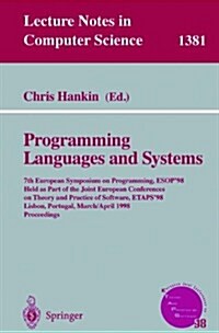 Programming Languages and Systems: 7th European Symposium on Programming, ESOP98, Held as Part of the Joint European Conferences on Theory and Practi (Paperback, 1998)