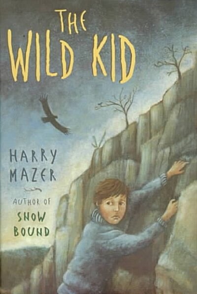 The Wild Kid (School & Library)
