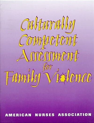 Culturally Competent Assessment for Family Violence (Paperback)