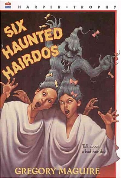 Six Haunted Hairdos (Paperback)