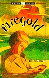 Firegold (Hardcover, 1st)