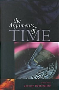 The Arguments of Time (Hardcover)