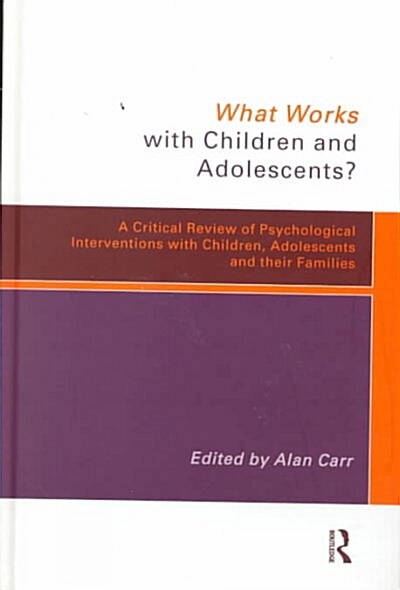 What Works Children & Adolesc (Hardcover)