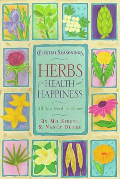 Herbs for Health and Happiness (Paperback)