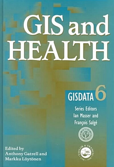 Gis and Health (Hardcover)