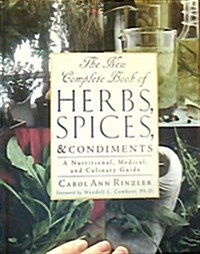 The New Complete Book of Herbs, Spices, and Condiments (Hardcover)