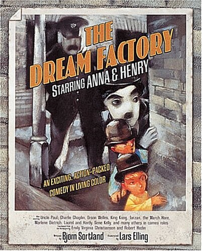 The Dream Factory (School & Library)