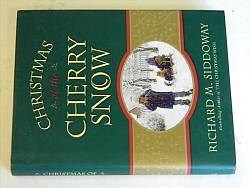 Christmas of the Cherry Snow (Hardcover)