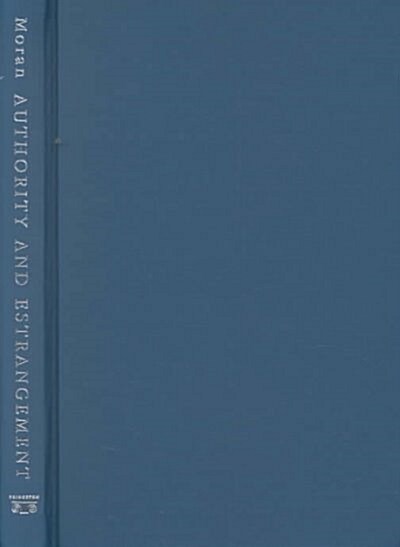 Authority and Estrangement (Hardcover)