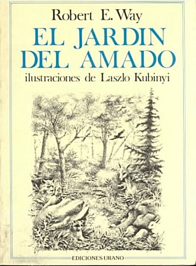 El Jardin Del Amado (Paperback)