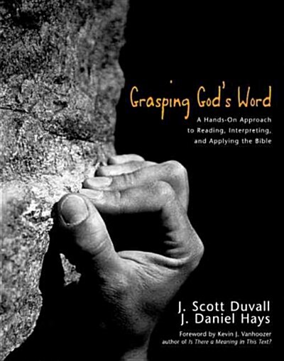 Grasping Gods Word (Hardcover)