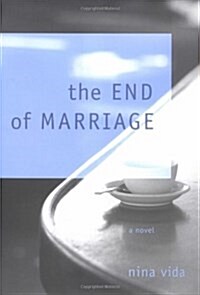 The End of Marriage (Hardcover)