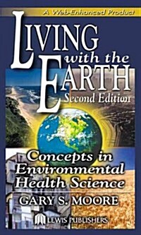 Living With the Earth (Hardcover, 2nd, Subsequent)