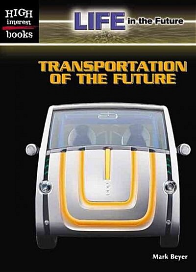 Transportation of the Future (Library)