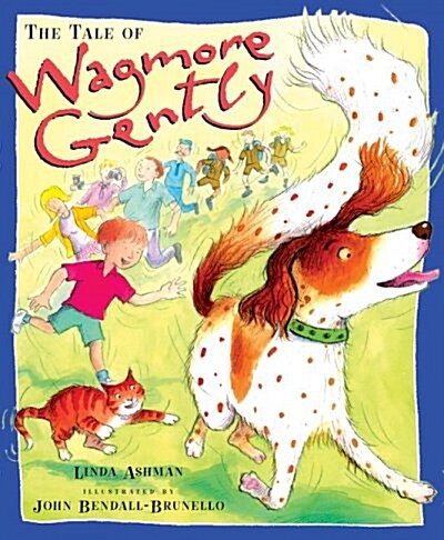 The Tale of Wagmore Gently (Hardcover)