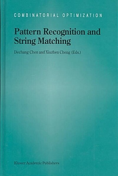Pattern Recognition and String Matching (Hardcover)