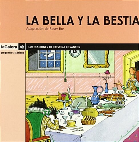 LA Bella Y LA Bestia/the Beauty and the Beast (Paperback)