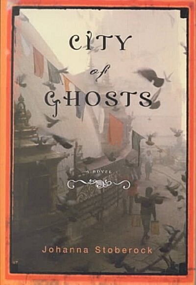 City of Ghosts (Hardcover)
