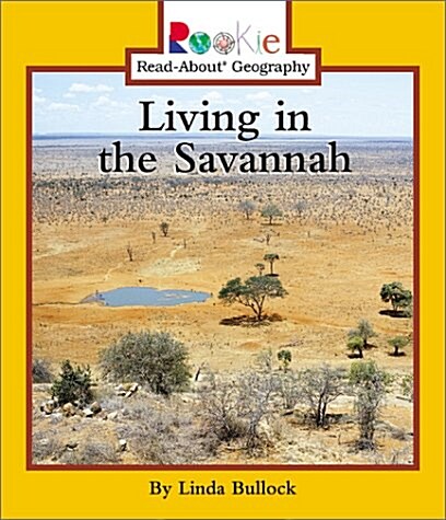 Living in the Savannah (Library)