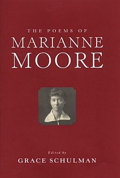 The Poems of Marianne Moore (Hardcover)