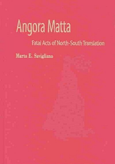 Angora Matta (Hardcover, Bilingual)
