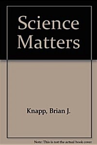 Science Matters (Hardcover)