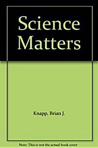 Science Matters (Hardcover)