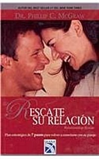 Rescate su relacion / Rescue your Relationship (Paperback)