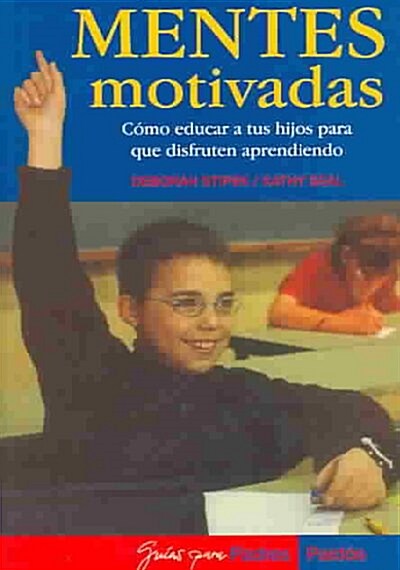 Mentes Motivadas/ Motivated Minds (Paperback)