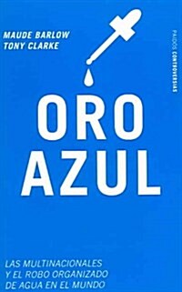 Oro Azul/ Blue Gold (Paperback)