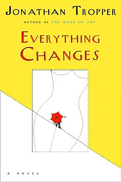 Everything Changes (Hardcover)