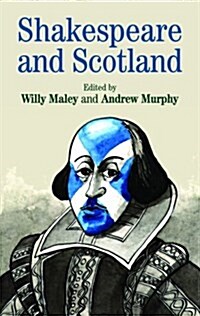 Shakespeare And Scotland (Hardcover)