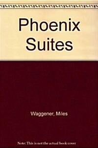 Phoenix Suites (Paperback)