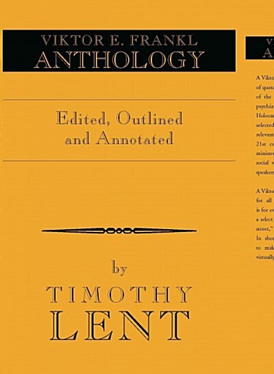 Viktor E. Frankl Anthology (Hardcover)