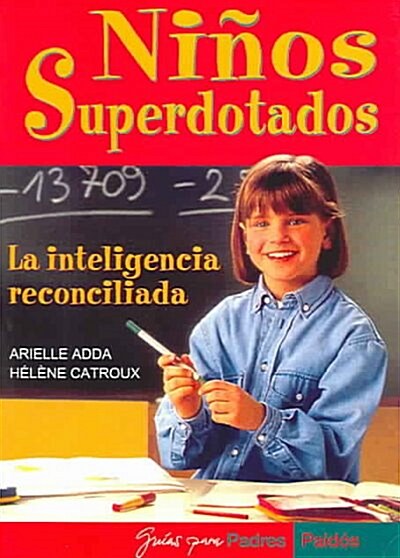 Ninos Superdotados / Highly Gifted Children (Paperback, Translation)