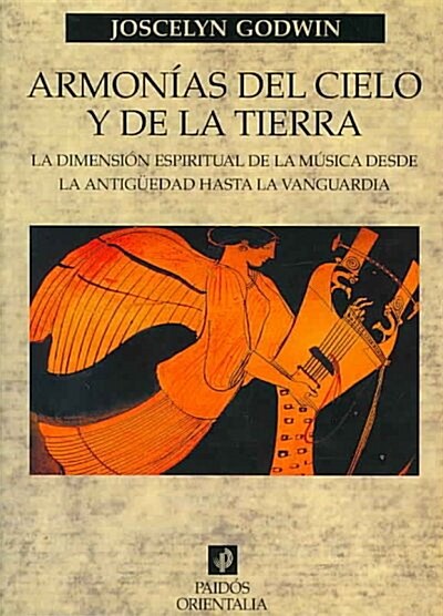 Armonias Del Cielo Y De La Tierra/ Harmonies of Heaven and Earth (Paperback, Translation)