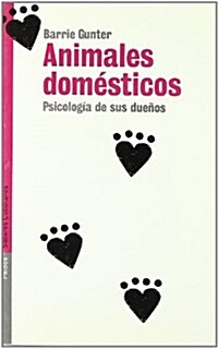 Animales Domesticos / Pets and People (Paperback, Translation)