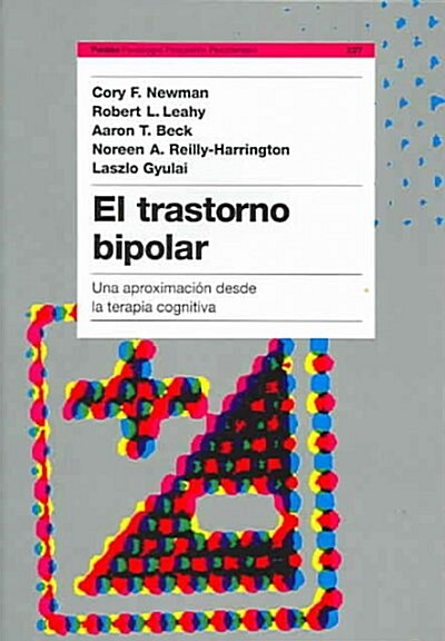 El Trastorno Bipolar / Bipolar Disorder (Paperback, Translation)